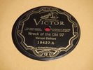 Vernon Dalhart 78 RPM Victor 19427 Wreck Of The Old 97 Prisoner's Song 1924 10