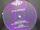 KYLIE MINOGUE Finer Feelings (Brothers In Rhythm Mix) / Closer (Pleasure Mix) UK
