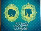 J Dilla - Delights Vol. 1 [Limited Edition RSD Green Vinyl]