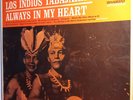 LOS INDIOS TABAJARAS - ALWAYS IN MY HEART 1st UK Press 1964 RCA SF 7640 LP