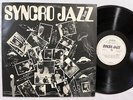 SYNCRO JAZZ Live ORIG BRAZIL BOSSA JAZZ LP VG+ HEAR