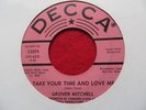 GROVER MITCHELL   TAKE YOUR TIME AND LOVE ME - U.S DECCA PROMO - NORTHERN SOUL