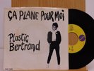 Plastic Bertrand punk rock 45 Ca Plane Pour Moi on Sire
