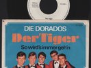 DIE DORADOS - DER TIGER - VINYL SI 7