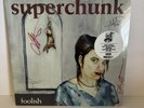 SUPERCHUNK Foolish NEW AUTOGRAPHED SIGNED SKY BLUE VINYL/300 W/HYPE STICKER