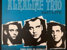 Alkaline Trio – From Here to Infirmary Past Live Vinyl Record (Blue, 2018)