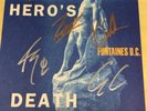 SIGNED-FONTAINES DC-LP-A HERO’S DEATH-FULLY AUTOGRAPHED BY FIVE SLEEVE-M/M/UNP