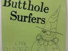 Butthole Surfers – Live PCPPEP LP 1984 Alternative Tentacles VIRUS 39 Punk EX/EX