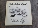 JOHN T. LEACH BAND GOOD LIFE RARE ATLANTA PRIVATE PRESS SOUTHERN PROG ROCK