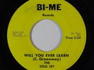 Northern Soul 45 SOUL SET Will You Ever Learn/Please Don't Make Me Cry on Bi-Me