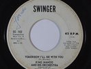 Latin Soul 45 KING NANDO Tomorrow I'll Be With You/Blue Moon on Swinger