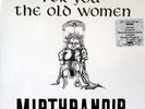 Mirthrandir-For You The Old Woman US prog lp reissue 200 pressed