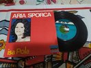 Isa Pola - Aria Sporca /Era Una Donna Partigiana- 45 Giri 7
