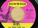 The Pride And Joy  Girl/If You're Ready  RARE  Fuzz Garage  1967 Dunwich D 152