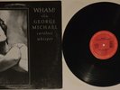 Wham  Featuring George Michael - Careless Whisper 12