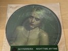 Sky Ferreira • Night Time, My Time • Record Store Day Picture Disc •  RARE