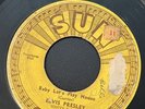 ELVIS PRESLEY BABY LET'S PLAY HOUSE/I'M LEFT YOU'RE RIGHT SHE'S GONE   SUN 45