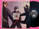 CADILLACS MEET THE ORIOLES -super clean Vinyl LP Jubilee 1117 1st black & silver