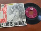 LES CHATS SAUVAGES en italiano - Rare 45t jukebox Pathé 45AQ 1215 italy