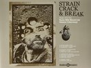 Various Artists Strain Crack & Break: Music From The Nurse With Wound Li (Vinyl)