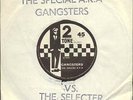 The Specials Vs. The Selecter - Gangsters / The Selecter (7