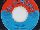 TRAIN ROBBERS Tricky Dick ST. SIMONS STS-101 VG 45rpm 7