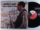 HAROLD LAND A New Shade Of Blue MAINSTREAM LP VG+ unipak r