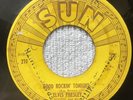 ELVIS PRESLEY  MISPRINT SUN 210 GOOD ROCKIN' TONIGHT  45 VINYL PUSH MARK
