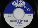 Northern Soul 45 - Lil Bob & The Lollipops - You Know It Ain't Right - Jin - VG+