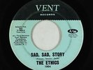 Northern Soul 45 - Ethics - Sad, Sad, Story - Vent