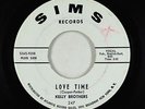 Northern Soul 45 - Kelly Brothers - Love Time - Sims