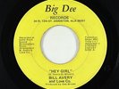 Sweet Soul 45 - Bill Avery & Love Co. - Hey Girl - Big Dee