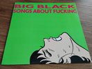 Big Black 1987 Songs About Fucking Vinyl LP T&G 24 Steve Albini + insert catalog