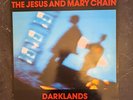 THE JESUS AND MARY CHAIN   DARKLANDS BYN 11 1987 U.K. 1ST PRESS A1/B1 VINYL LP