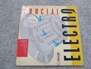 Street Sounds Crucial Electro 2 - 1984 Vinyl LP Album Record Matrix A1 B1