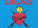 DICKS - Kill From The Heart (reissue) - Vinyl (LP)