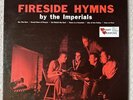 Fireside Hymns By The Imperials LP Vinyl 1964 Heart Warming LPS-1782 VG++/VG+