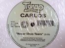 SEALED Carlos- Never Shed Tears / Mixed - My Destiny 12