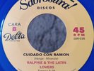 Ralphie  The Latin Lovers - CUIDADO CON RAMON / Guaguanco OLD RE SABROSURA 45 NM