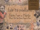 Fair To Midland - Fables From A Mayfly: What I (Vinyl 2LP - 2007 - EU - Reissue)