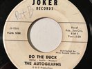 Northern Soul - The Autographs - Do The Duck - Joker 45 - rare great dancer