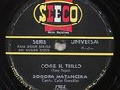CUBA 1959 SONORA MATANCERA Coge El Trillo / Toitico Tuyo SEECO 78 rpm LATIN