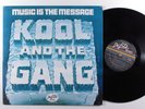 KOOL & THE GANG Music Is The Message DE-LITE LP VG+ s