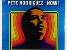 Pete Rodriguez - Now  LP - Alegre SEALED