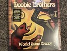 THE DOOBIE BROTHERS - World Gone Crazy Vinyl LP Records - NEW  Damaged Corner