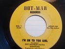 Northern/Crossover Soul 45 - Skip Jackson - I'm On To You Girl - Dot-Mar - NM