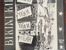 BIKINI KILL / HUGGY BEAR Split 12” YEAH, YEAH, YEAH, YEAH, 1992 Kill Rock Stars