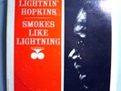 LIGHTNIN' HOPKINS SMOKES LIKE LIGHTNIN' MEGA-RARE ORIG'63 BLUESVILLE MONO LP RVG