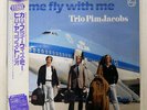 PIM JACOBS TRIO COME FLY WITH ME PHILIPS DMJ5013 JAPAN OBI VINYL LP
