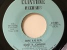 ROZETTA JOHNSON - MINE WAS REAL - CLINTONE CT-001. EX